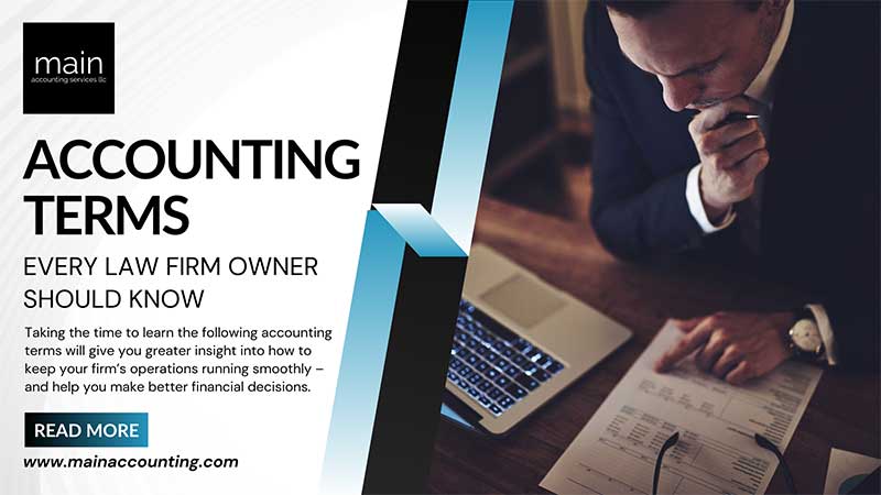Accounting Terms Every Law Firm Owner Should Know